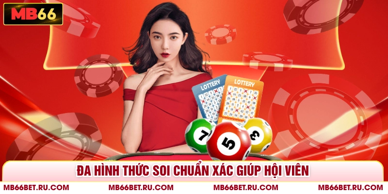 Soi Cầu Lô 3 Miền Chuẩn Nhất Đánh Đâu Ăn Đó Cùng MB66 Đa hình thức soi chuẩn xác giúp hội viên