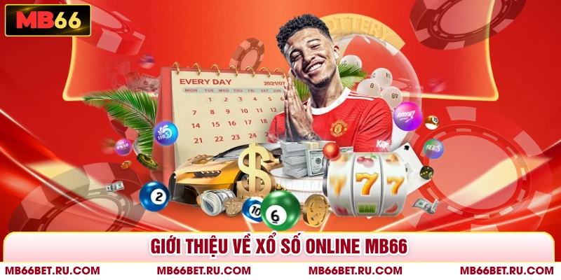 Xổ Số Online MB66 - Cơ Hội Đổi Đời Với Tỷ Lệ Thưởng Cao Giới thiệu về xổ số online MB66
