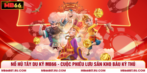 Nổ Hũ Mèo Thần Tài - Cơ Hội Săn Jackpot Tiền Tỷ Tại MB66