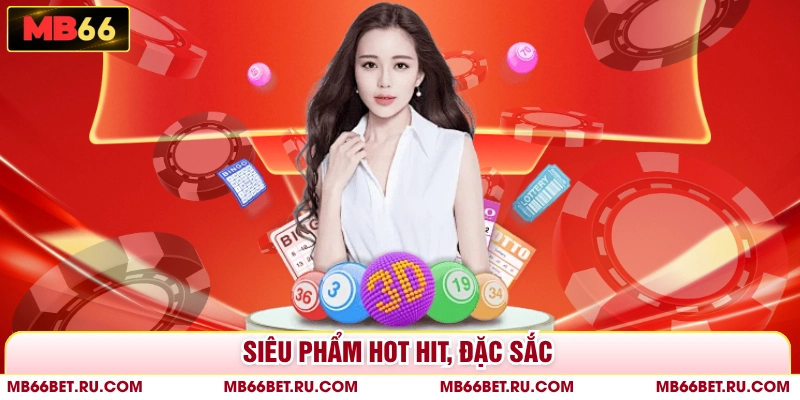 Xổ Số Online MB66 - Cơ Hội Đổi Đời Với Tỷ Lệ Thưởng Cao Siêu phẩm hot hit, đặc sắc